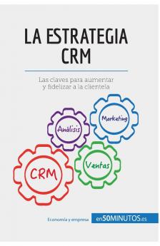 La estrategia CRM