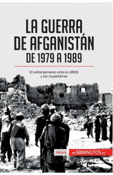 La guerra de Afganist��n de 1979 a 1989