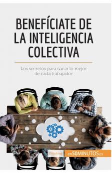 Benef��ciate de la inteligencia colectiva