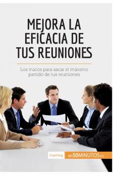 Mejora la eficacia de tus reuniones