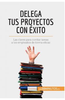 Delega tus proyectos con ��xito