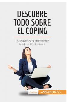 Descubre todo sobre el coping