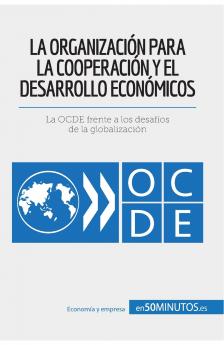 La Organizaci��n para la Cooperaci��n y el Desarrollo Econ��micos