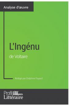 L'Ing��nu de Voltaire (Analyse approfondie)