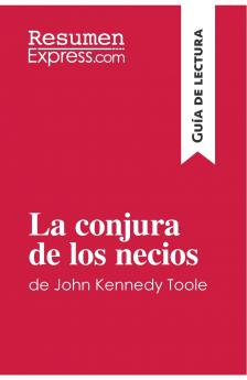 La conjura de los necios de John Kennedy Toole (Gu��a de lectura)