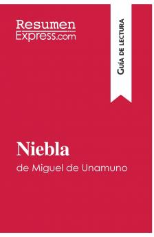 Niebla de Miguel de Unamuno (Gu��a de lectura)