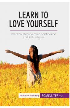 Learn to Love Yourself