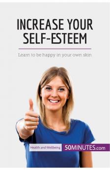 Increase Your Self-Esteem