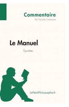Le Manuel d'��pict��te (Commentaire)