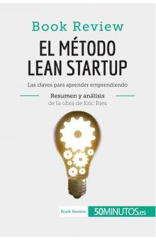 El m��todo Lean Startup de Eric Ries (Book Review)