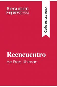 Reencuentro de Fred Uhlman (Gu��a de lectura)