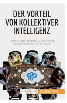 Der Vorteil von kollektiver Intelligenz