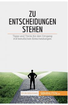 Zu Entscheidungen stehen