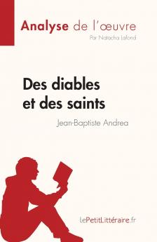 Des diables et des saints de Jean-Baptiste Andrea (Analyse de l'��uvre)
