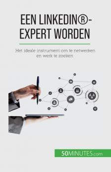 Een LinkedIn��-expert worden