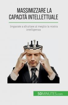 Massimizzare la capacit�� intellettuale