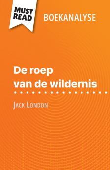 De roep van de wildernis van Jack London (Boekanalyse)