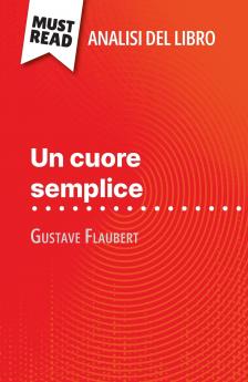 Un cuore semplice di Gustave Flaubert (Analisi del libro)