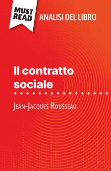 Il contratto sociale di Jean-Jacques Rousseau (Analisi del libro)
