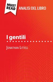I gentili di Jonathan Littell (Analisi del libro)