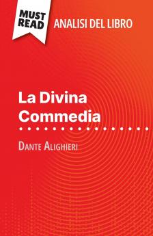 La Divina Commedia di Dante Alighieri (Analisi del libro)