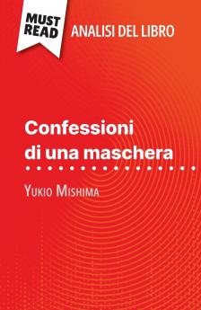 Confessioni di una maschera di Yukio Mishima (Analisi del libro)
