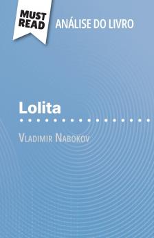 Lolita de Vladimir Nabokov (Análise do livro)