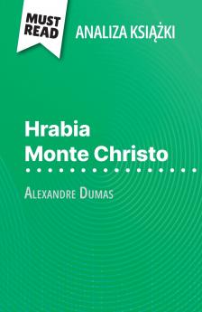 Hrabia Monte Christo ksi??ka Alexandre Dumas (Analiza ksi??ki)