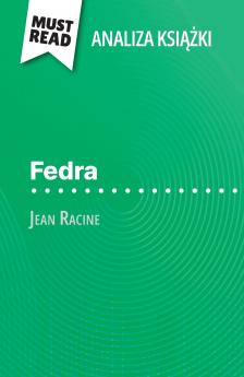 Fedra ksi??ka Jean Racine (Analiza ksi??ki)