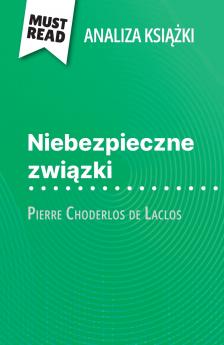 Niebezpieczne zwi?zki ksi??ka Pierre Choderlos de Laclos (Analiza ksi??ki)