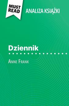 Dziennik ksi??ka Anne Frank (Analiza ksi??ki)