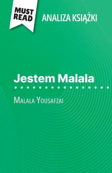 Jestem Malala książka Malala Yousafzai (Analiza książki)