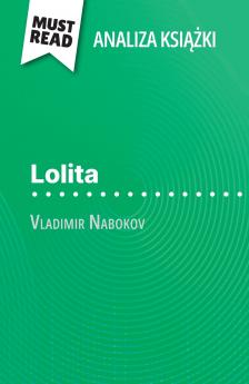 Lolita ksi??ka Vladimir Nabokov (Analiza ksi??ki)