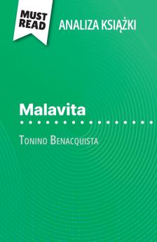 Malavita ksi??ka Tonino Benacquista (Analiza ksi??ki)