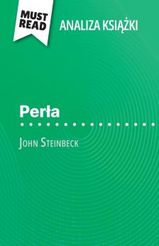 Per?a ksi??ka John Steinbeck (Analiza ksi??ki)
