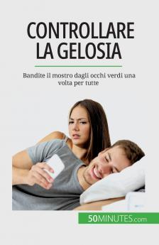Controllare la gelosia