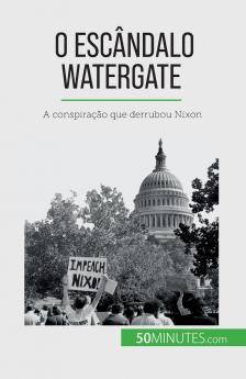 O esc��ndalo Watergate