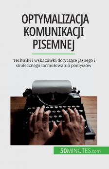 Optymalizacja komunikacji pisemnej