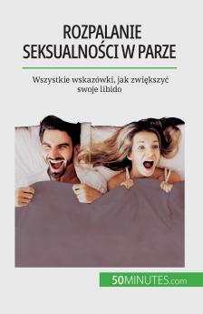 Rozpalanie seksualno��ci w parze