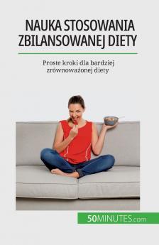 Nauka stosowania zbilansowanej diety