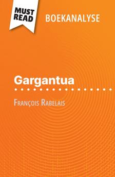 Gargantua van François Rabelais (Boekanalyse)