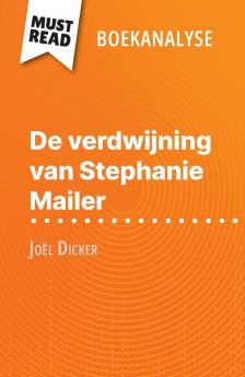 De verdwijning van Stephanie Mailer van Joël Dicker (Boekanalyse)