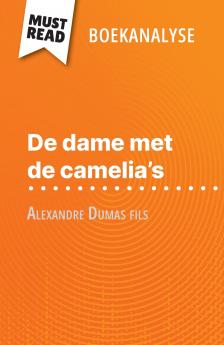 De dame met de camelia's van Alexandre Dumas fils (Boekanalyse)