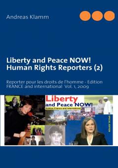 Liberty and Peace NOW! Human Rights Reporters (2)