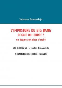 L'imposture du Big Bang