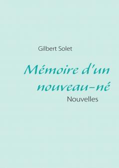 Mémoire d'un nouveau-né