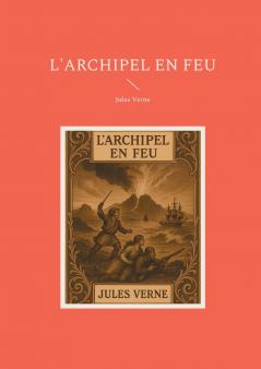 L'archipel en feu