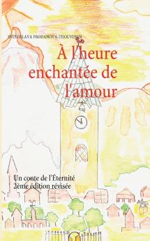 À l'heure enchantée de l'amour