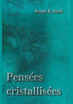 Pensées cristallisées