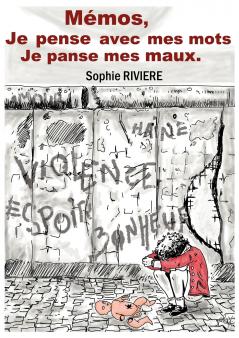 MEMOS JE PENSE AVEC MES MOTS JE PANSE MES MAUX